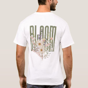 T-shirt Bloom Floral Typographie Cottagecore esthétique
