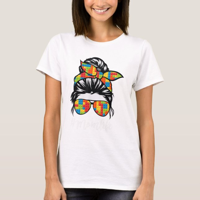 T-shirt Bloquer Messy Bun Maman Vie Maître Constructeur Mè (Devant)