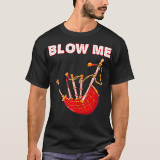 T-shirt Blow Me Funny Scottish Bagpipes Tartan Sarcastic S