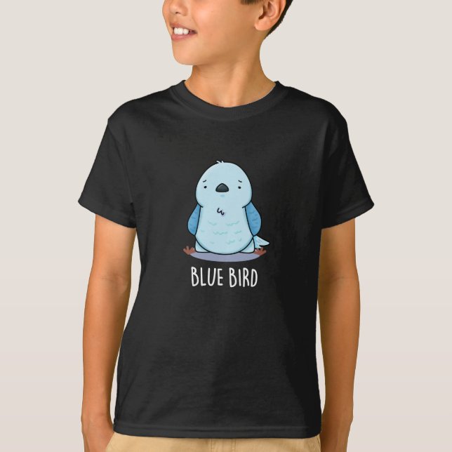 T-shirt Blue Bird Funny Animal Pun Dark BG (Devant)