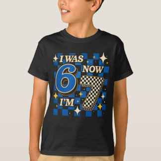 T-shirt Blue Checkered I was 6 Now I'm 7 Funny 67