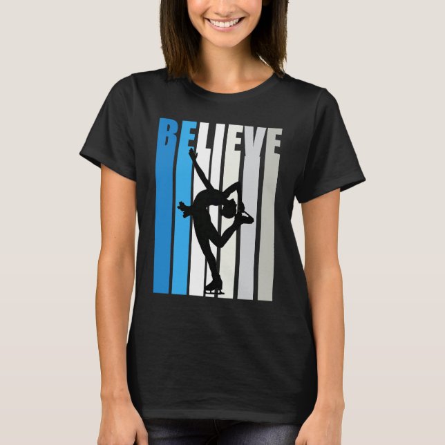 T-shirt Blue Womens Believe Ice Skating Motivational Retro (Devant)