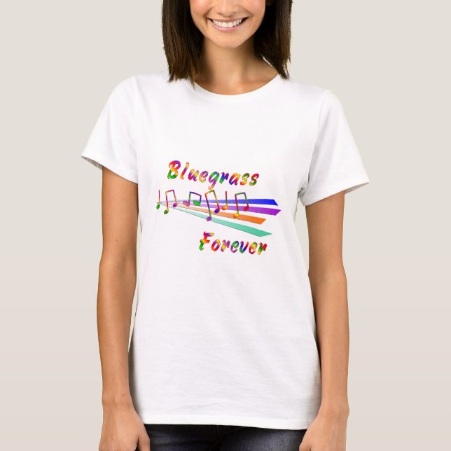 T-shirt Bluegrass pour toujours (Devant)
