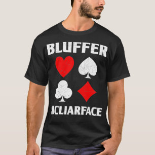 T-shirt Bluffer McLiarface Poker Funny Poker Gamme de jeu 