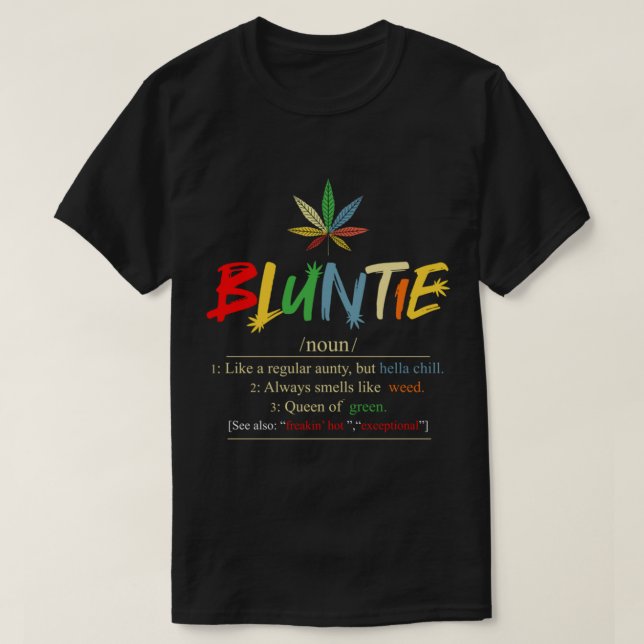 T-shirt Bluntie Noun Comme Une Antie Régulière - Bluntie t (Design devant)