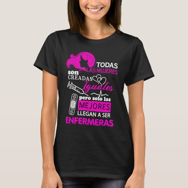 T-shirt Blusa Todas Las Mujeres son Iguales Las Mejores En (Devant)