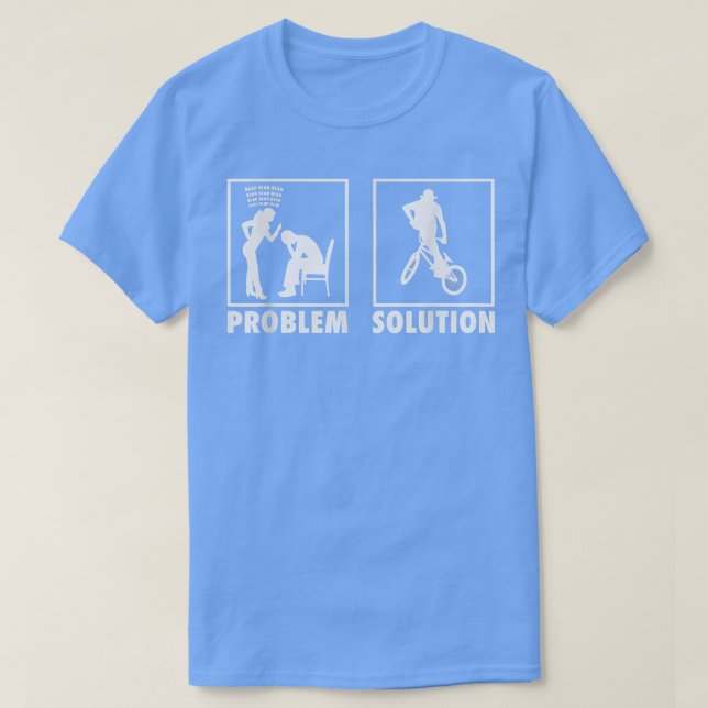 T-shirt BMX Bicyker Déclaration de problème Solution Libér (Design devant)
