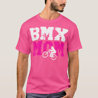 T-shirt Bmx Maman De Bmx Rider Mère Fier Bmx Mama