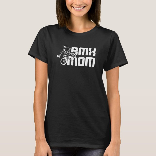 T-shirt Bmx Mom Bmx Bike (Devant)