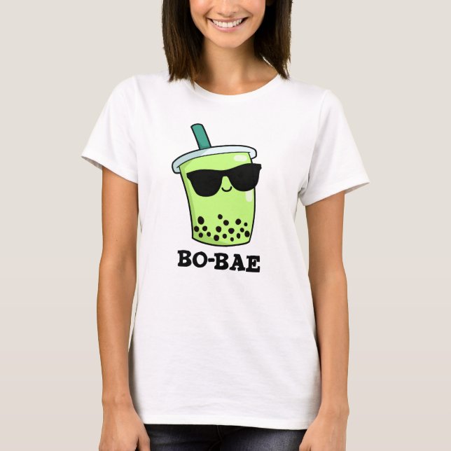 T-shirt Bo-bae Funny Boba Tea Pun (Devant)