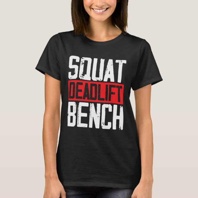 T-shirt Bo De Poids Du Banc De Levage De Poids Du Squat (Devant)
