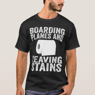 T-shirt Boarding Planes And Leaving Stains