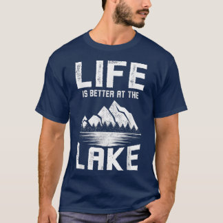 T-shirt Boating Clothes Life Is Better At The Lake Fishing