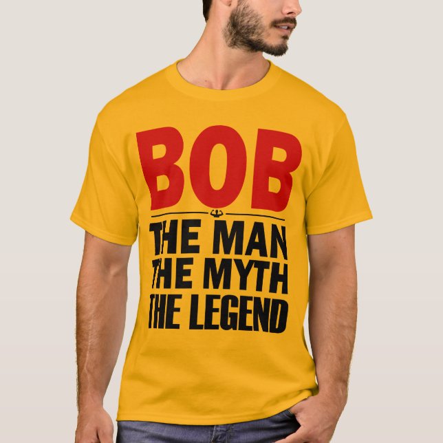 T-shirt bob l'homme le mythe la légende (Devant)