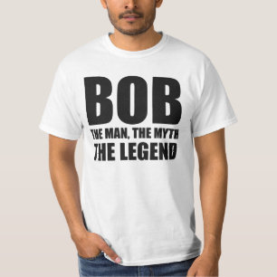 T-shirt Bob l'homme le mythe la légende