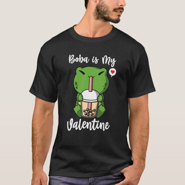 T-shirt Boba Tea is My Valentine Frog Anti Valentines Day (Devant)