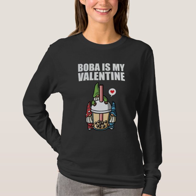 T-shirt Boba Tea is My Valentine Gnomes Anti Valentines Da (Devant)