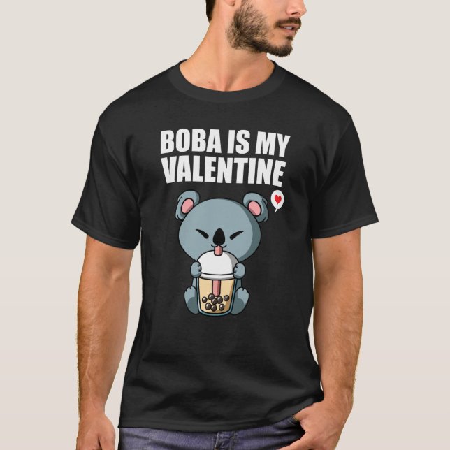 T-shirt Boba Tea is My Valentine Koala Bear Anti Valentine (Devant)