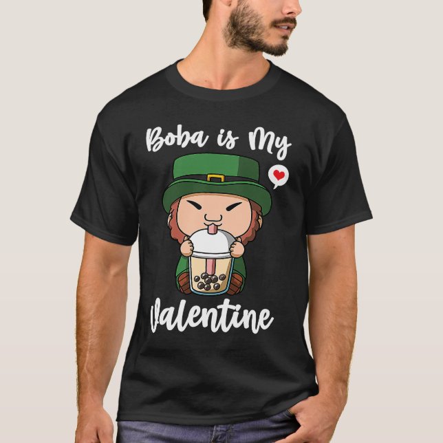 T-shirt Boba Tea is My Valentine Leprechaun Anti Valentine (Devant)