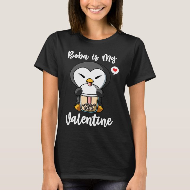T-shirt Boba Tea is My Valentine Penguin Anti Valentines D (Devant)