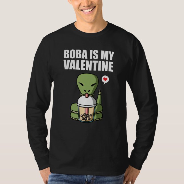 T-shirt Boba Tea is My Valentine Snake Anti Valentines Day (Devant)