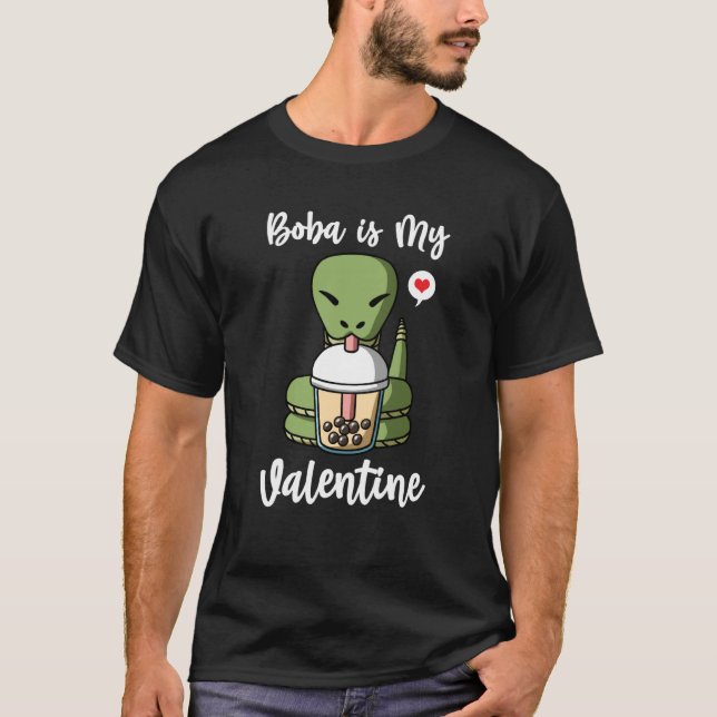 T-shirt Boba Tea is My Valentine Snake Anti Valentines Day (Devant)