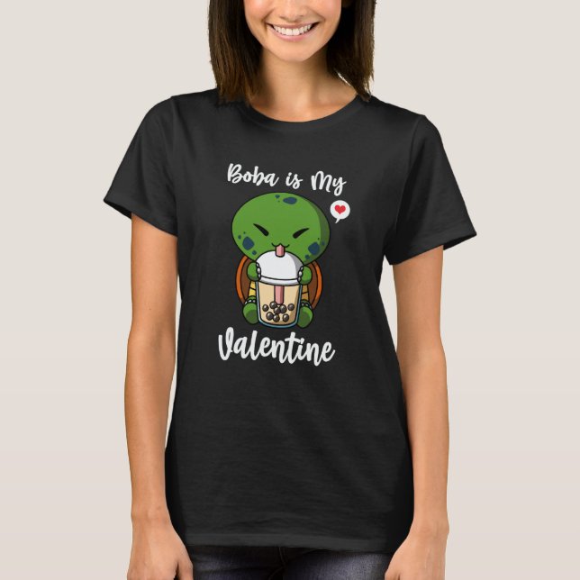 T-shirt Boba Tea is My Valentine Turtle Anti Valentines Da (Devant)