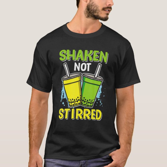 T-shirt Boba Tea - Shaken Pas Stirred Bubble Tea Amateurs (Devant)