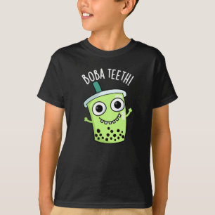 T-shirt Boba Teeth drôle Boba Tea Pun Dark BG