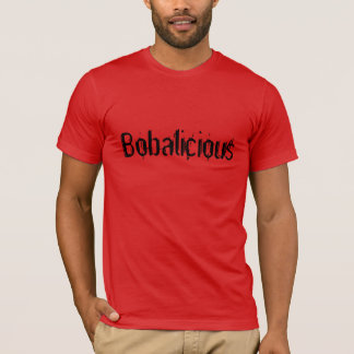 T-shirt Bobalicious pour Bob délicieux