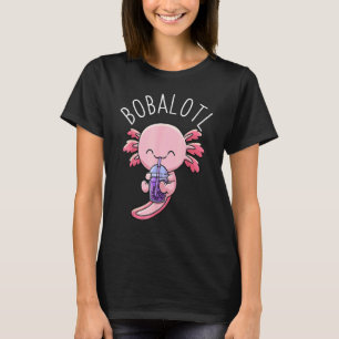T-shirt Bobalotl Axolotl Boba Tea Bubble Milk 1