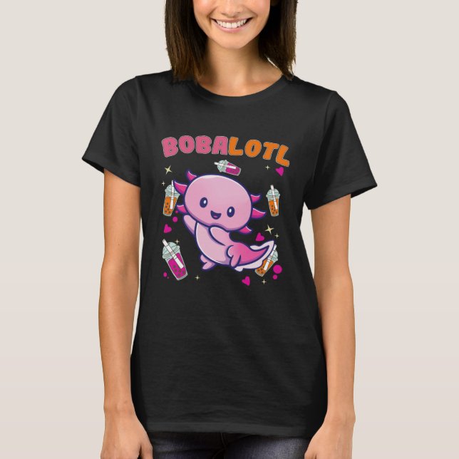 T-shirt Bobalotl Axolotl Boba Tea Bubble Milk  4 (Devant)