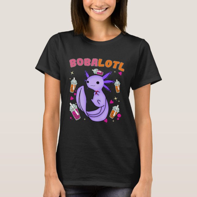 T-shirt Bobalotl Axolotl Boba Tea Bubble Milk  7 (Devant)