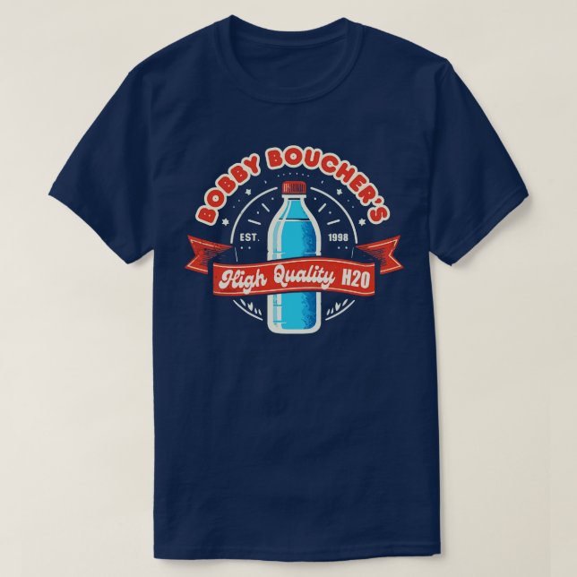 T-shirt Bobby Bouchers Haute Qualité H2O 3 (Design devant)