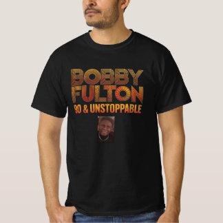 T-shirt Bobby Fulton 90 et Inarrêtable
