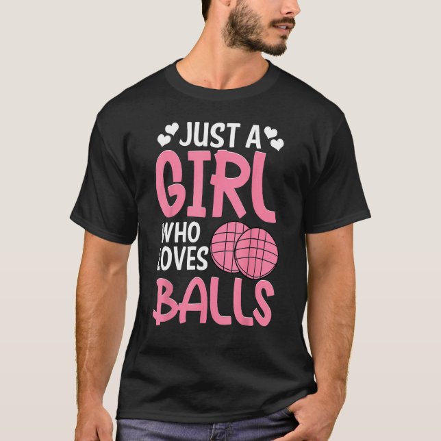 T-shirt Bocce Ball Player Just A Girl Who Loves Bocce (Devant)