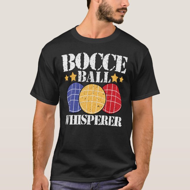 T-shirt Bocce Ball Whisperer Player (Devant)