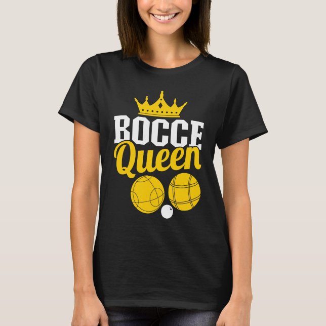 T-shirt Bocce Queen Boccia Player Boules (Devant)