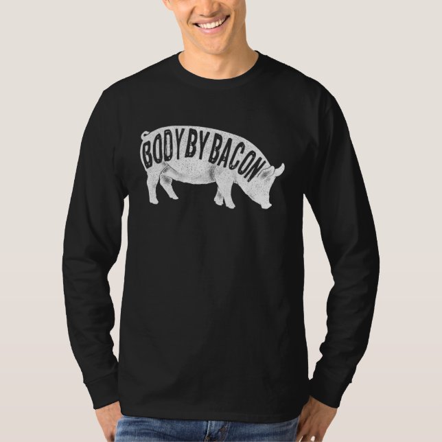 T-shirt Body by Bacon Keto Diet Pig Ketogenic Meat  Bacon (Devant)
