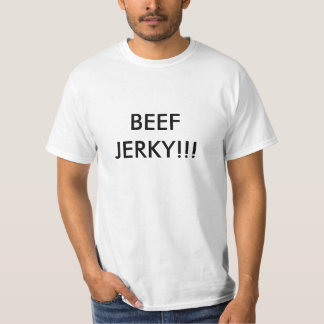 T-SHIRT BOEUF SÉCHÉ ! ! !