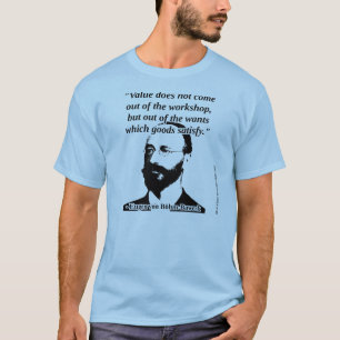 T-shirt Bohm-Bawerk - valeur subjective