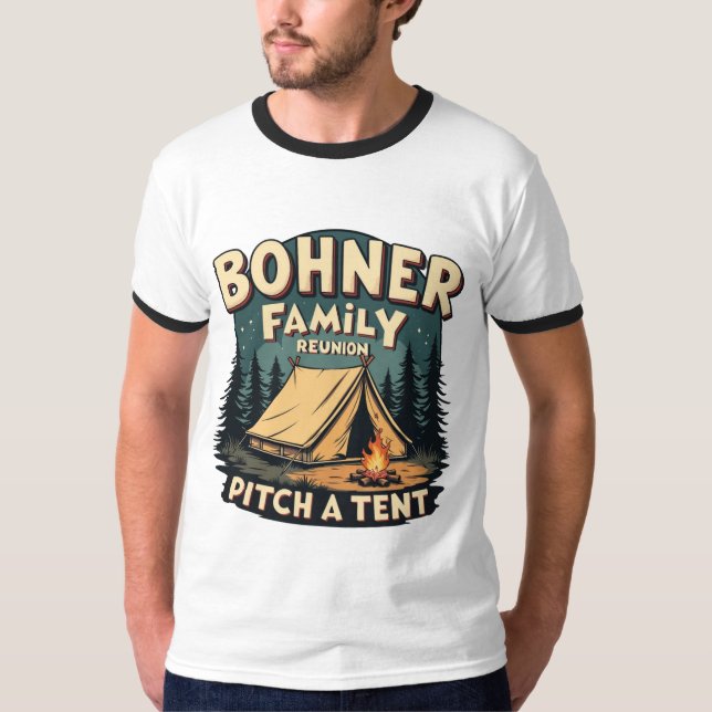 T-shirt Bohner Family Reunion - Pitch a Tente Retro Campin (Devant)