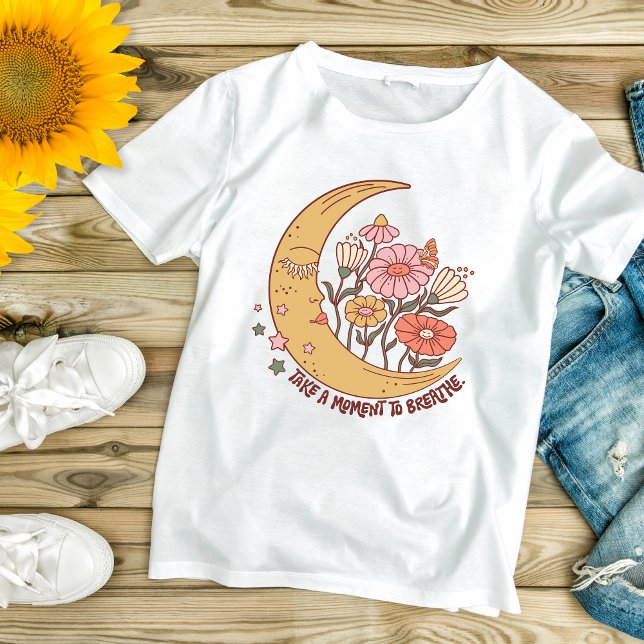 T-shirt Boho Tendance Respirer Inspiration Motivation  (Boho Trendy Moon Flowers Take a Moment To Breathe Self Care, Inspirational Motivational, Yoga Tee)