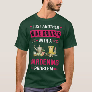 T-shirt Boire à vin Jardin jardiner