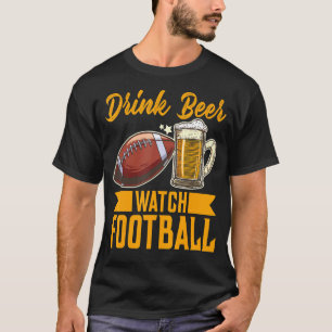 T-shirt Boire Beer Watch Football Football