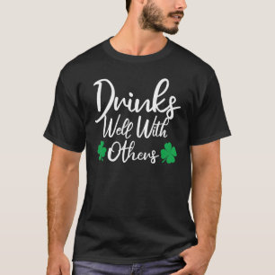 T-shirt Boire Bien Avec D'Autres De Boire Squad Drôle St