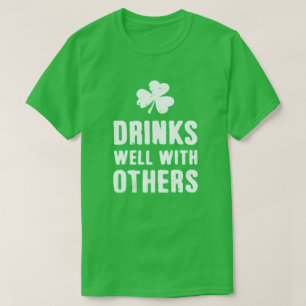 T-shirt Boire bien avec d'autres St. Patrick's Day Tee