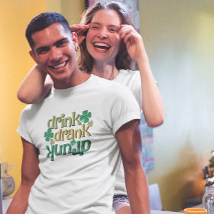 T-shirt Boire Boire Boire Drunk Funny St. Patric Texte Con