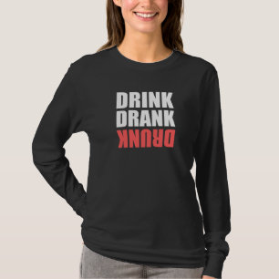 T-shirt Boire Boire Boire ivre