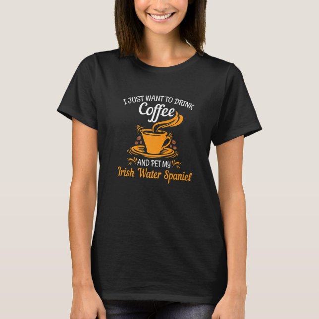 T-shirt Boire café animal mon irlandais Eau Spaniel fun (Devant)